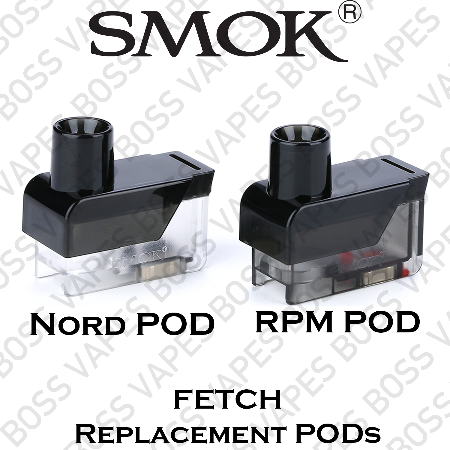 SMOK FETCH POD (COILS NOT INCLUDED) Price Per Pod - Boss Vapes